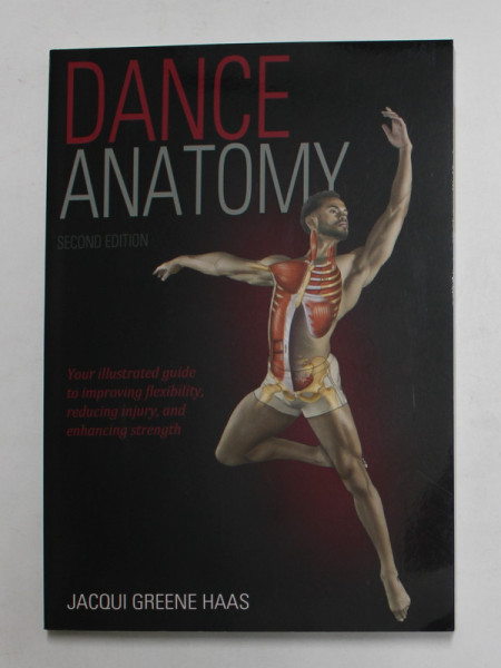 DANCE ANATOMY by JACQUI GREENE HAAS , 2018