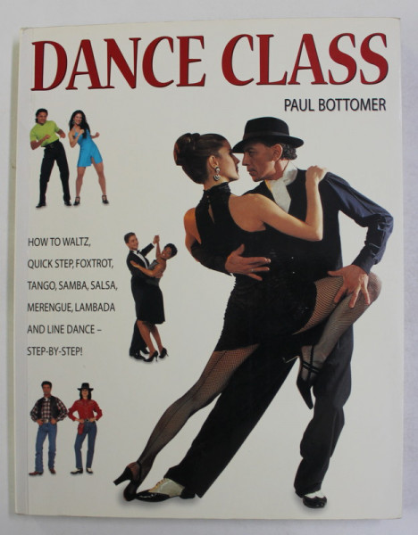 DANCE CLASS by PAUL BOTTOMER , 2007