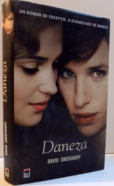 DANEZA de DAVID EBERSHOFF , 2015 *EDITIE CARTONATA