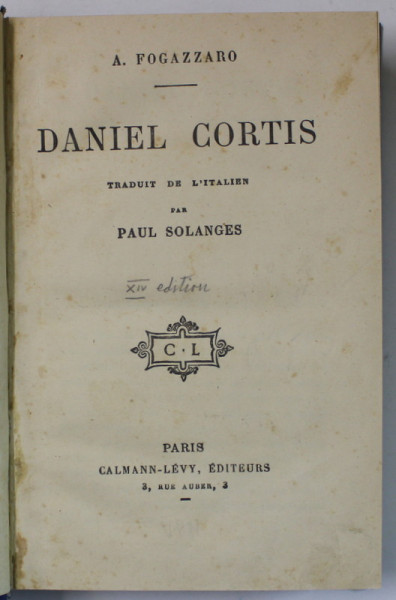 DANIEL CORTIS par A.. FOGAZZARO , 1911