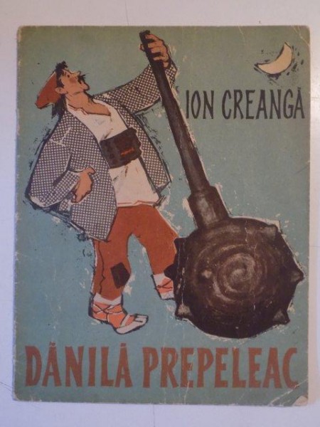 DANILA PREPELEAC de ION CREANGA 1962