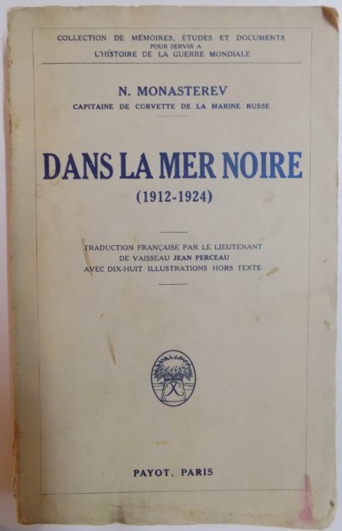 DANS LA MER NOIRE 1912-1924 , 1928