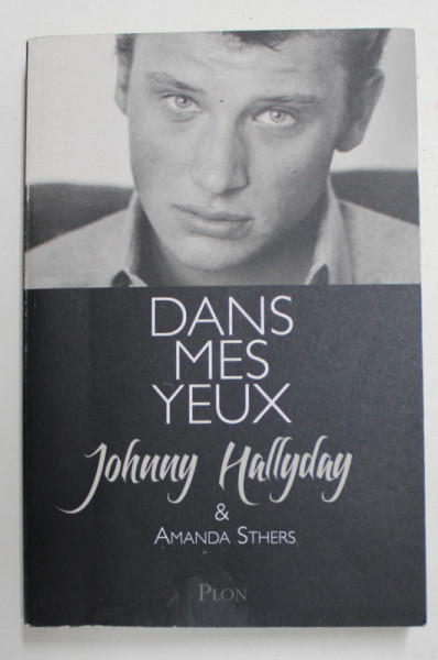 DANS MES YEUX   - JOHNNY HALLYDAY et AMANDA STHERS , 2013