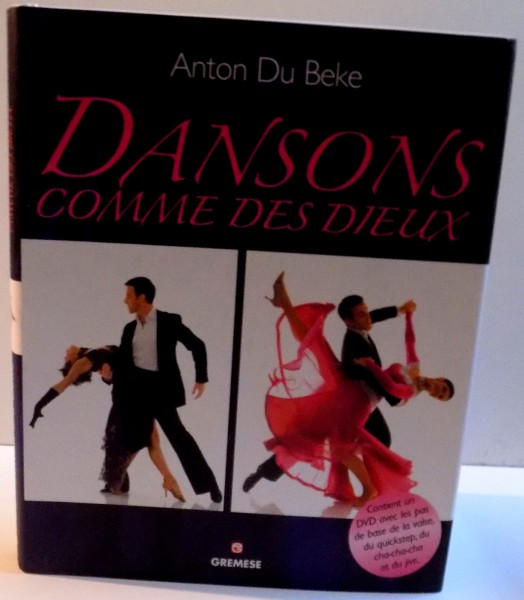 DANSONS COMME DES DIEUX , 2008