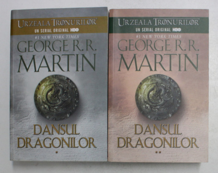 DANSUL DRAGONILOR de GEORGE R.R. MARTIN , VOLUMELE I - II , 2013