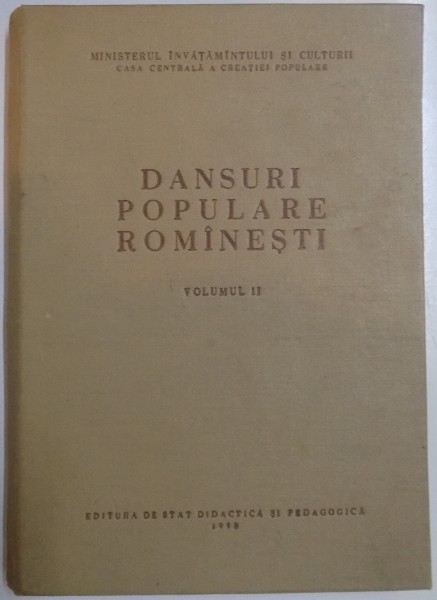 DANSURI POPULARE ROMANESTI , VOL II , 1958