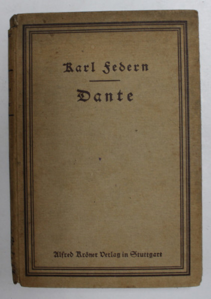DANTE UND SEINE ZEIT von KARL FEDERN , 1921