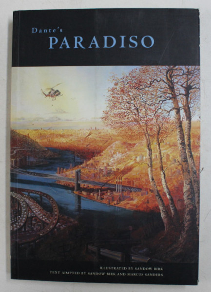 DANTE'S PARADISO , text adapted by SANDOW BIRK and MARCUS SANDERS , illustrated by SANDOW BIRK , 2005