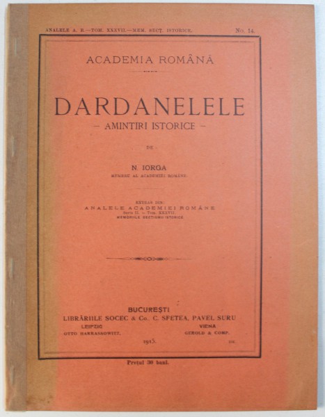DARDANELELE  - AMINTIRI ISTORICE de N. IORGA , 1915