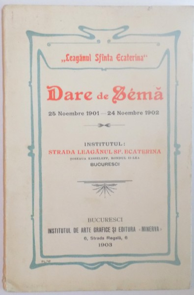DARE DE SEAMA, 25 NOIEMBRIE 1901 - 24 NOIEMBRIE 1902