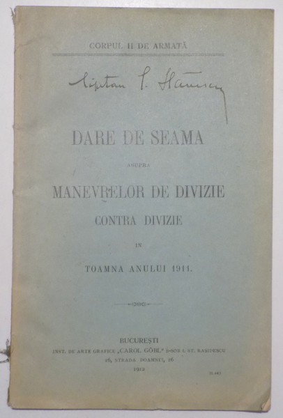 DARE DE SEAMA ASUPRA MANEVRELOR DE DIVIZIE CONTRA DIVIZIE IN TOAMNA ANULUI 1911 , 1912