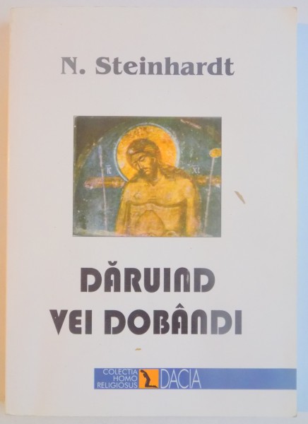 DARUIND VEI DOBANDI de N. STEINHARDT , 2002