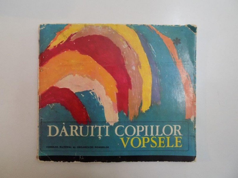 DARUITI COPIILOR VOPSELE. ALBUM, 1968