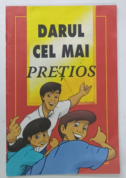 DARUL CEL MAI  PRETIOS , 1997