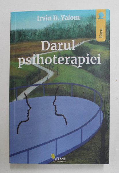 DARUL PSIHOTERAPIEI de IRVIN D. YALOM , 2022  *COTOR LIPIT CU SCOCI