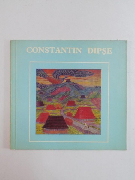 DARUL SOARELUI de CONSTANTIN DIPSE , 1983