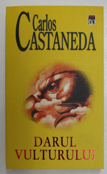DARUL VULTURULUI de CARLOS CASTANEDA