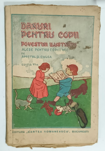 DARURI PENTRU COPII , POVESTIRI ILUSTRATE ,alese pentru cei mici de APOSTOL D. CULEA , 1944