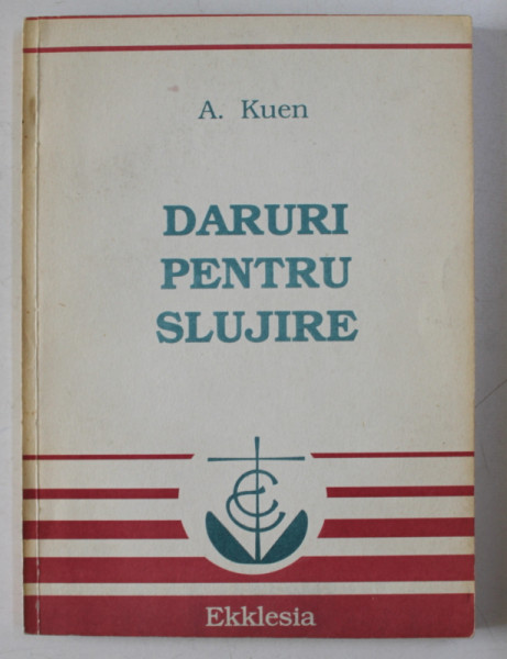 DARURI PENTRU SLUJIRE de A . KUEN , 1992
