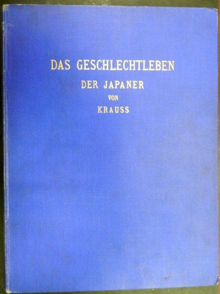 DAS GESCHLECHTLBEN DER JAPANER VON KRAUSS