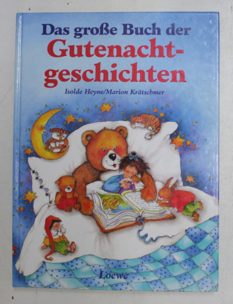 DAS GROSE BUCH DER GUTENACHTGESCHICHTEN von ISOLDE HEYNE , ZEICHNUNGEN von MARION KRATSCHMER , 1994