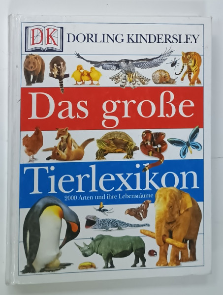 DAS GROSE TIERLEXICON  ( MARELE LEXICON AL ANIMALELOR )  , TEXT IN LIMBA GERMANA , BOGAT  ILUSTRAT , 2000 , MICA  INSEMNARE SI URME DE UZURA