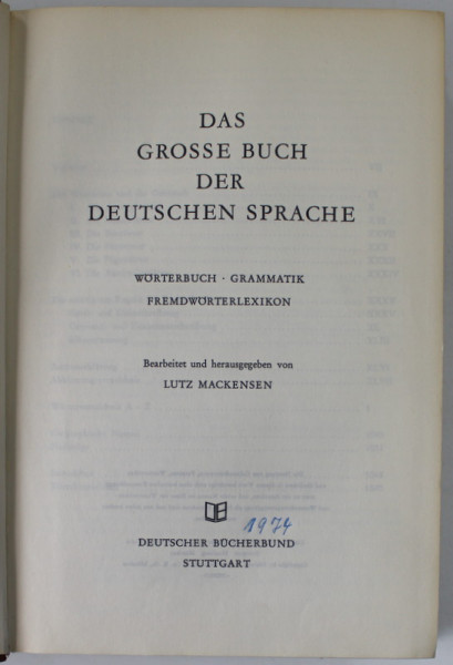 DAS GROSSE BUCH DER DEUTSCHEN SPRACHE , WORTERBUCH , GRAMMATIK , FREMDWORTERLEXIKON von  LUTZ MACKENSEN , ANII '70