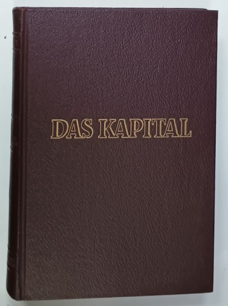 DAS KAPITAL , KRITIK DER POLITISCHEN OKONOMIE , ZWEITER BAND von KARL MARX , TEXT IN LIMBA GERMANA , 1953