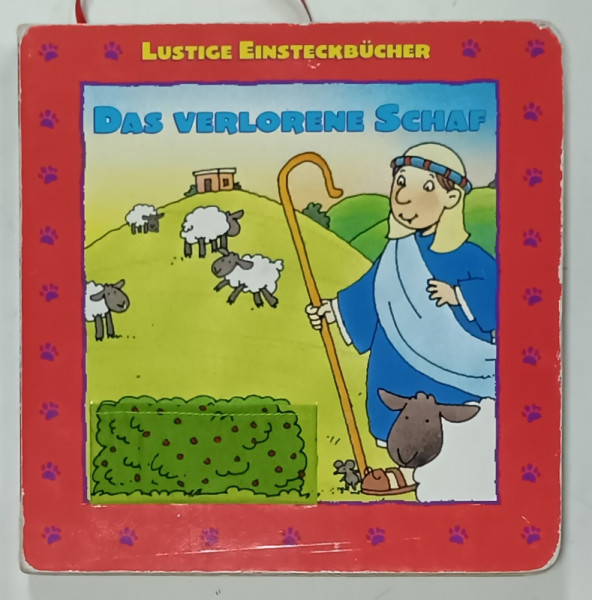 DAS VERLORENE SCHAF ( TURMA PIERDUTA )  , CARTE PENTRU COPII CU TEXT IN LIMBA GERMANA , 2000