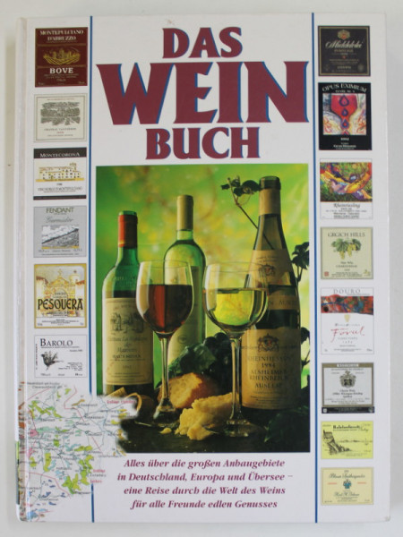 DAS WEIN BUCH von PETER - PAUL FALKENSTEIN ( CARTEA VINULUI ) , TEXT IN LIMBA GERMANA , ANII '2000