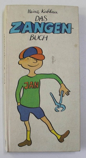 DAS ZANGENBUCH von HEINZ KAHLAU , illustrattionen von MANFRED BOFINGER , 1976