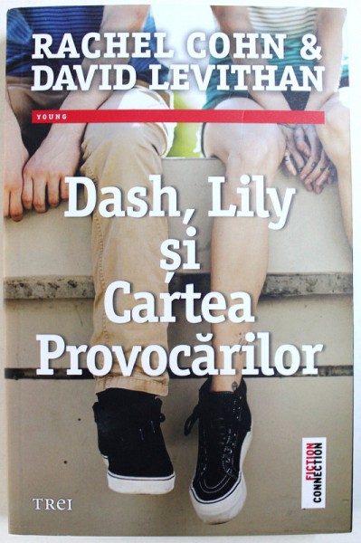DASH, LILY SI CARTEA PROVOCARILOR de RACHEL COHN & DAVID LEVITHAN, 2015