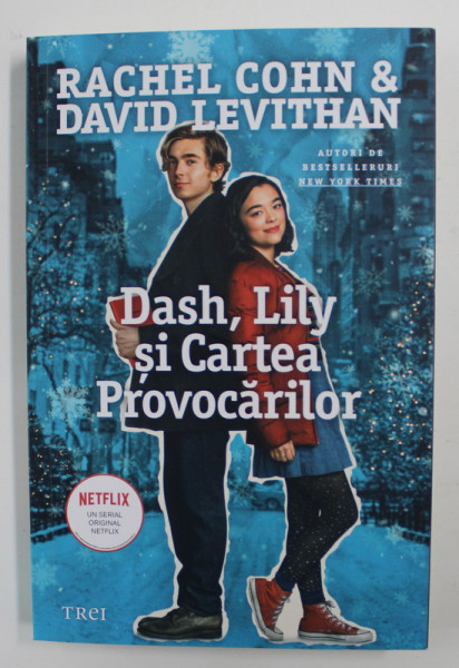 DASH , LILY SI CARTEA PROVOCARILOR de RACHEL COHN si DAVID LEVITHAN , 2020