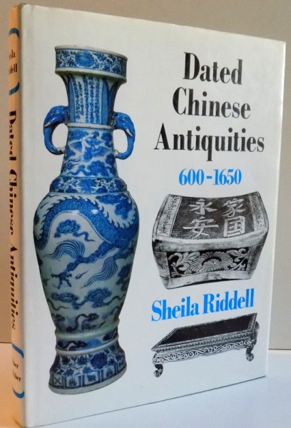 DATED CHINESE ANTIQUITIES (600-1650) , 1979