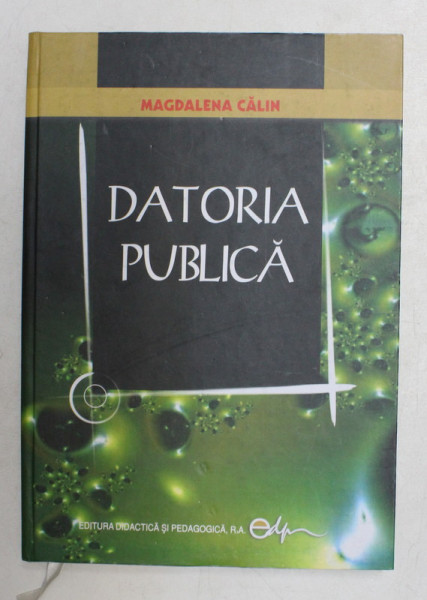 DATORIA PUBLICA de MAGDALENA CALIN , 2006