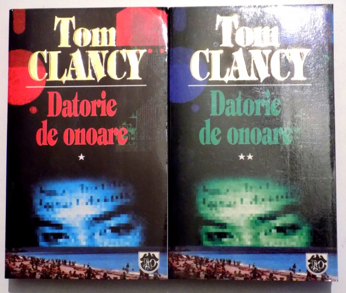 DATORIE DE ONOARE de TOM CLANCY ( 2 VOLUME ) , 1997