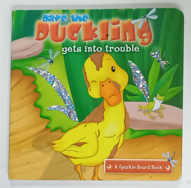 DAVE THE DUCKLING GETS INTO TROUBLE , ANII '2000