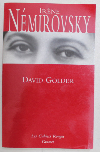 DAVID GOLDER par IRENE NEMIROVSKY , 2005