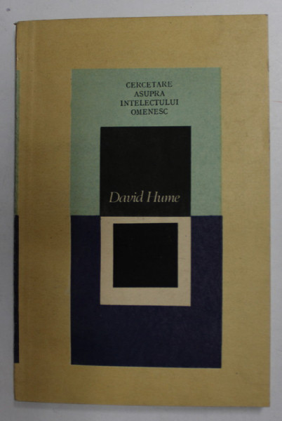 DAVID HUME CERCETARE ASUPRA INTELECTULUI OMENESC , 1987