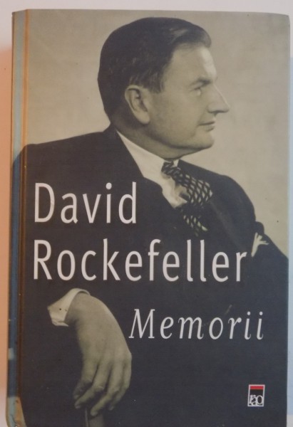 DAVID ROCKEFELLER - MEMORII , 2007