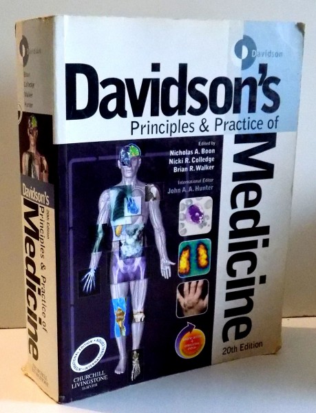 DAVIDSON`S PRINCIPLES & PRACTICE OF MEDICINE by NICHOLAS A. BOON...BRIAN R.  WALKER, 20TH EDITION , 2006