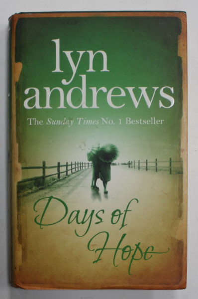 DAYS OF HOPE by LYN  ANDREWS , 2007