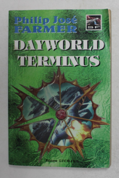 DAYWORLD TERMINUS de PHILIP JOSE FARMER , 2001