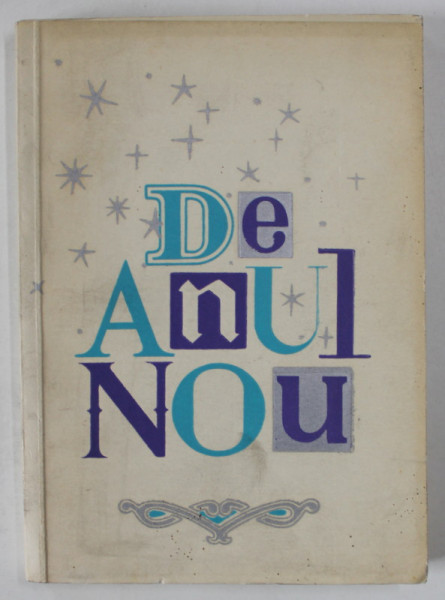 DE ANUL NOU , CULEGERE LITERARA , 1966