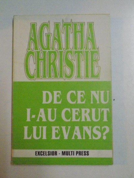 DE CE NU I - AU CERUT LUI EVANS ? de AGATHA CHRISTIE