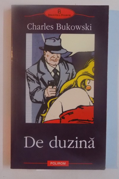 DE DUZINA de CHARLES BUKOWSKI, 2003