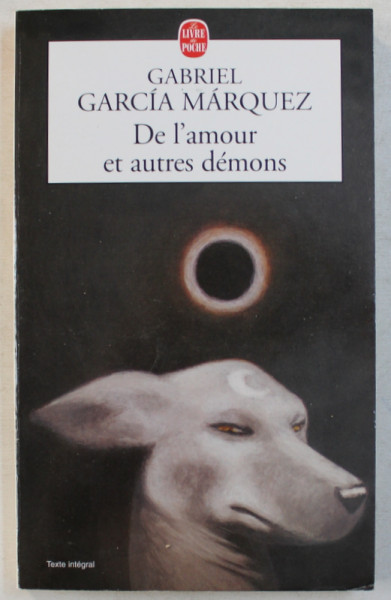 DE L 'AMOUR ET AUTRES DEMONS par GABRIEL GARCIA MARQUEZ , 1995