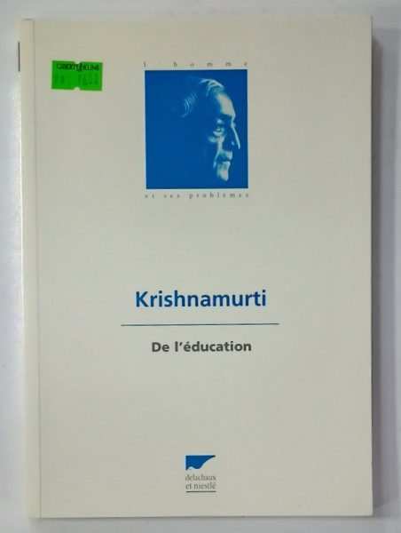 DE L 'EDUCATION par KRISHNAMURTI , 1997
