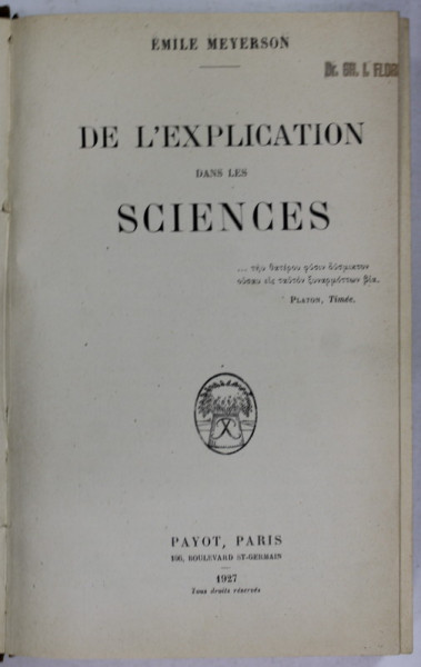 DE L 'EXPLICATIONS DANS LES SCIENCES par EMILE MEYERSON , 1927