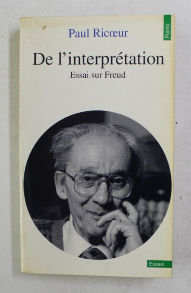 DE L 'INTERPRETATION - ESSAI SUR FREUD par PAUL RICOEUR , 1965